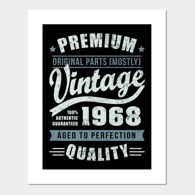 1968 vintage 50 years old birthday T-Shirt